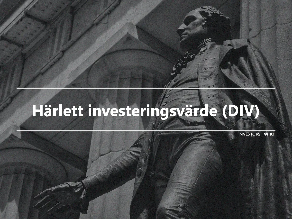 Härlett investeringsvärde (DIV)