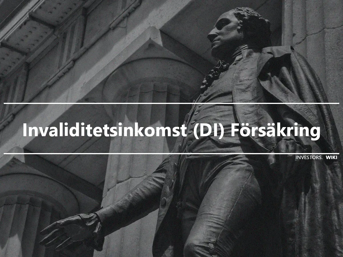 Invaliditetsinkomst (DI) Försäkring