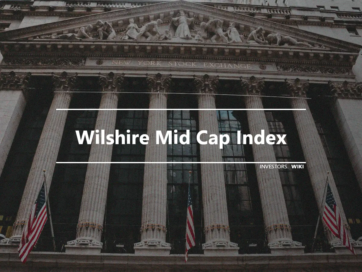 Wilshire Mid Cap Index