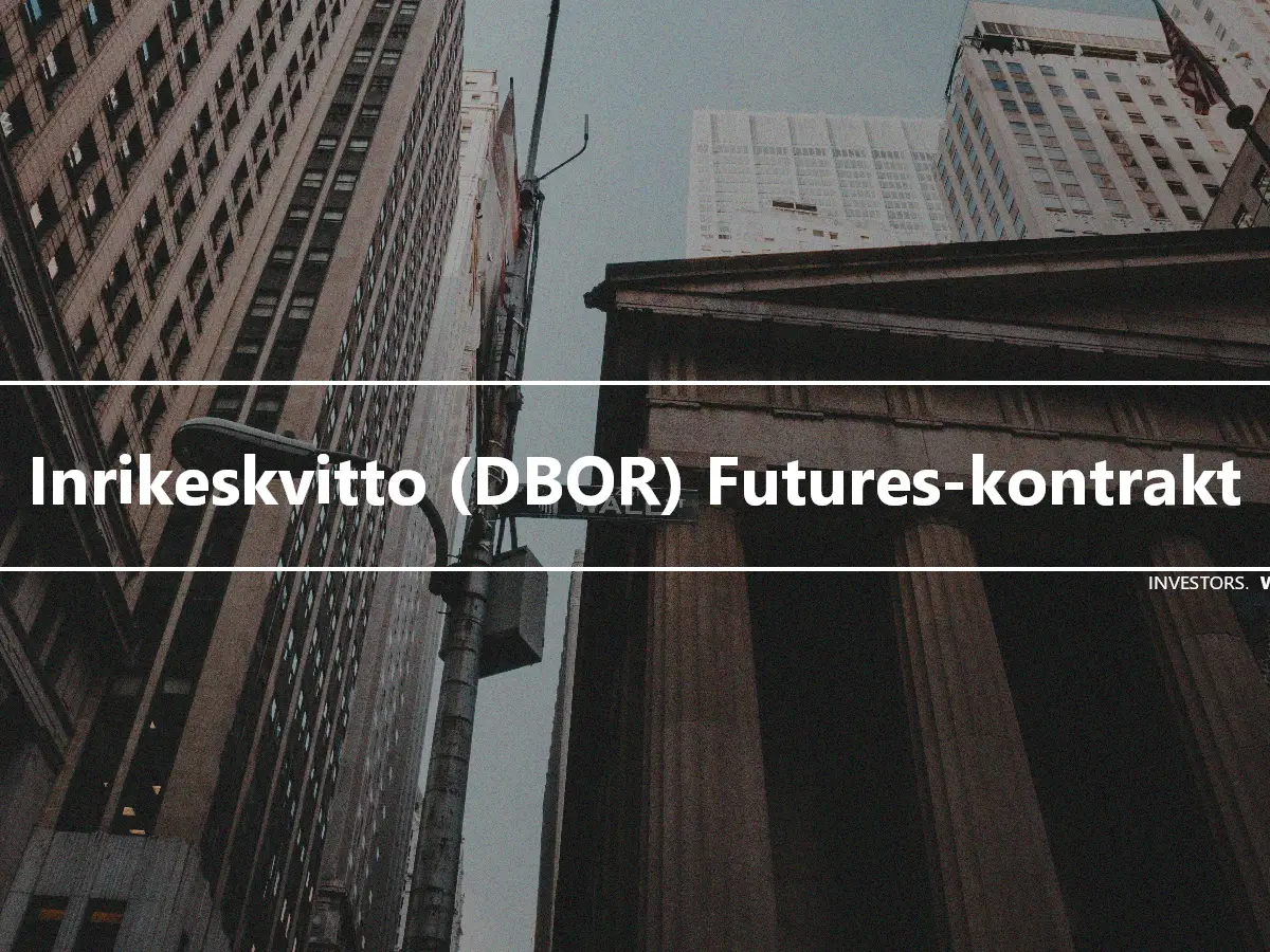 Inrikeskvitto (DBOR) Futures-kontrakt