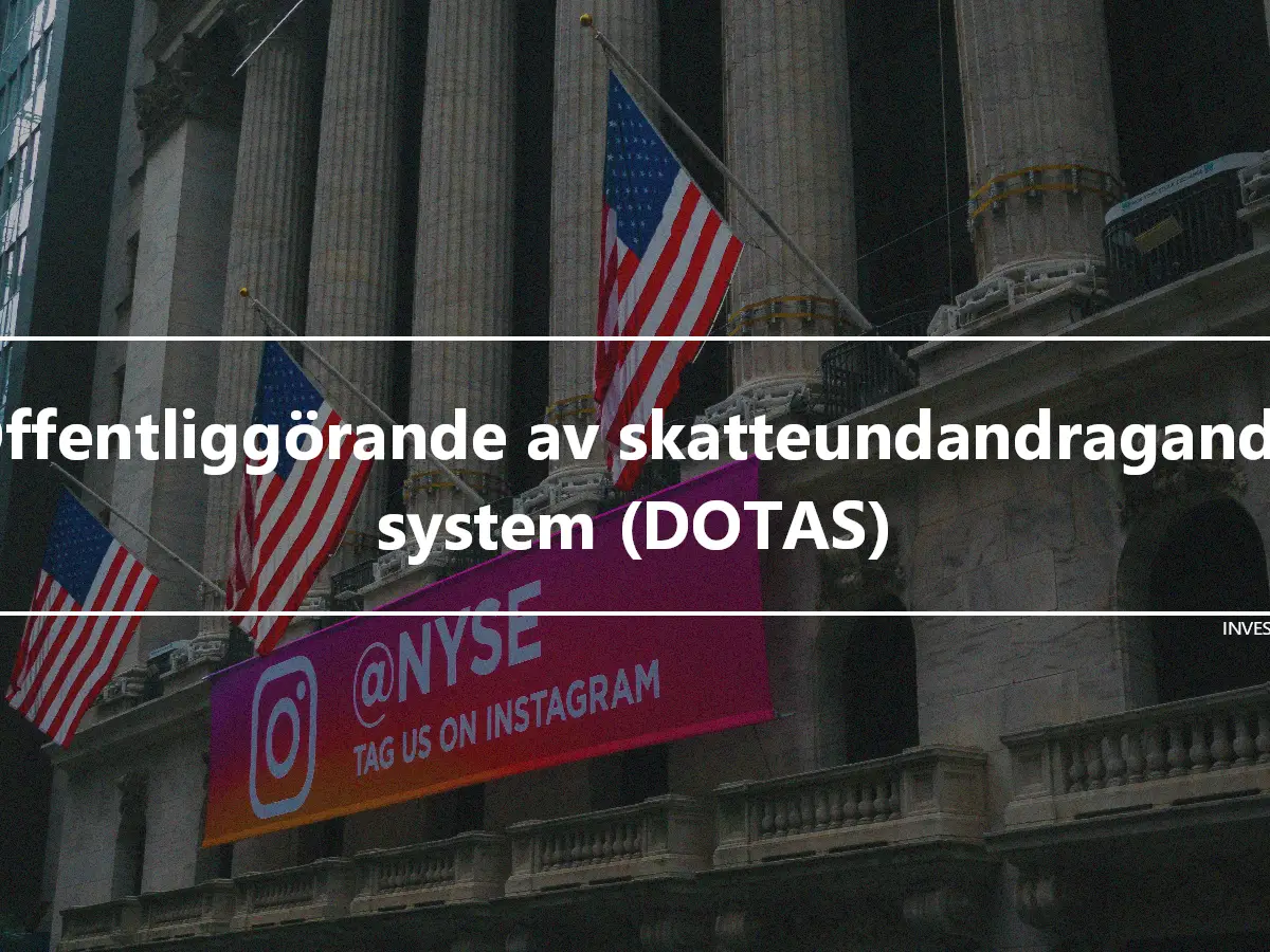 Offentliggörande av skatteundandragande system (DOTAS)