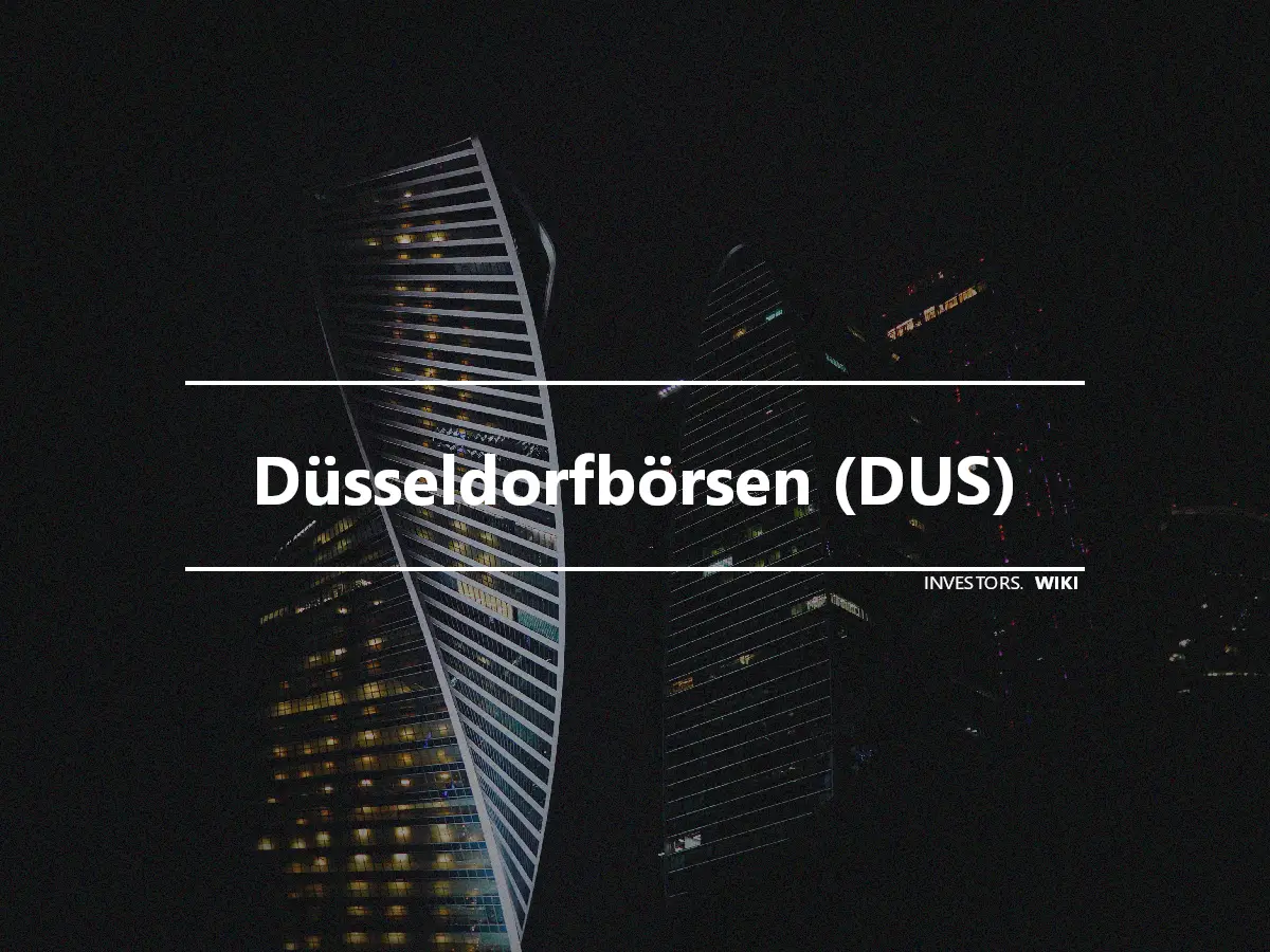 Düsseldorfbörsen (DUS)