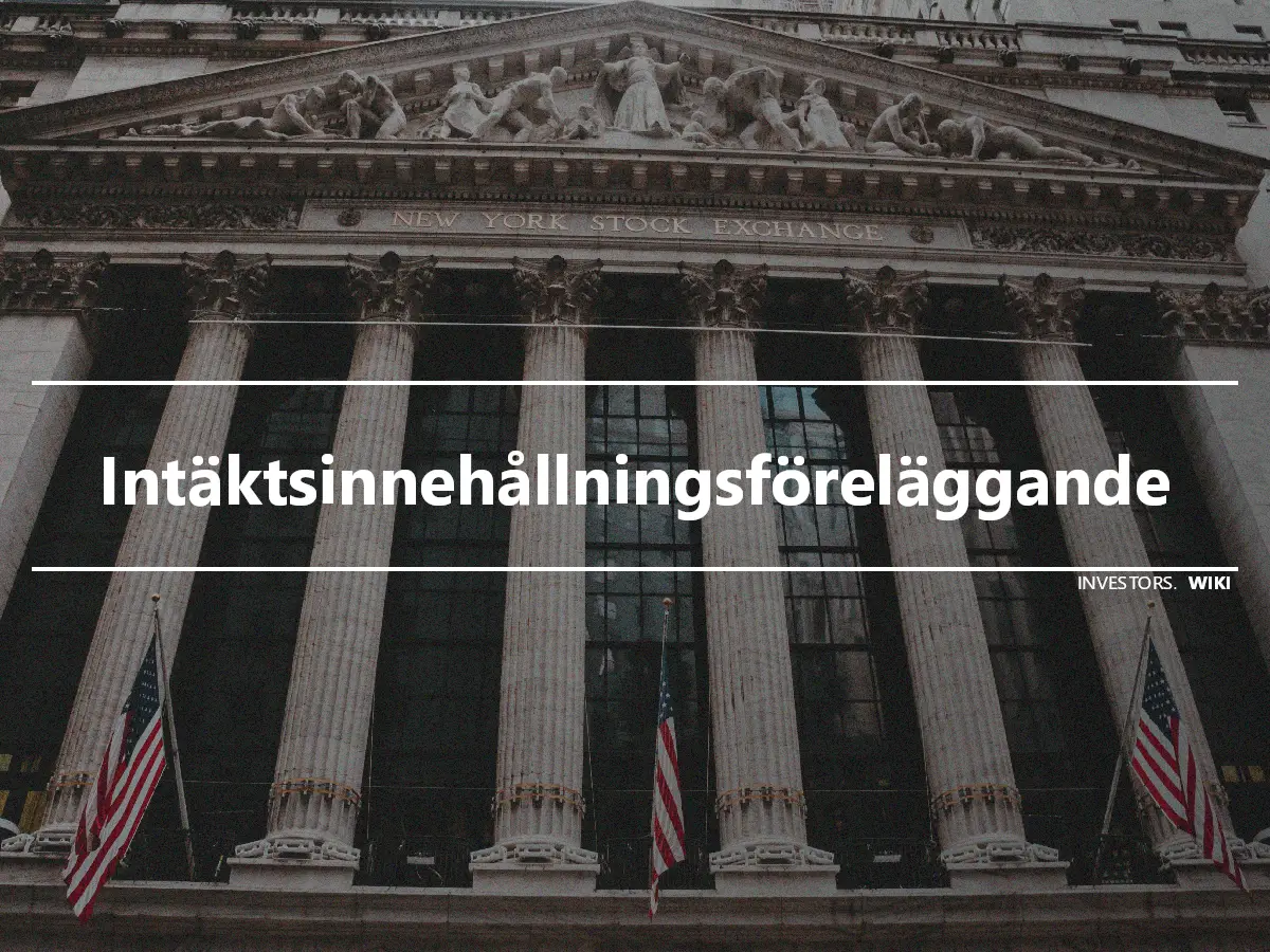 Intäktsinnehållningsföreläggande