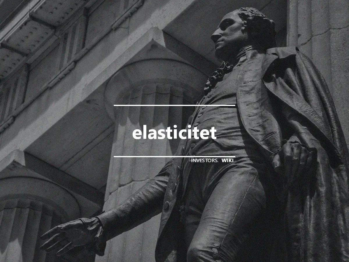 elasticitet