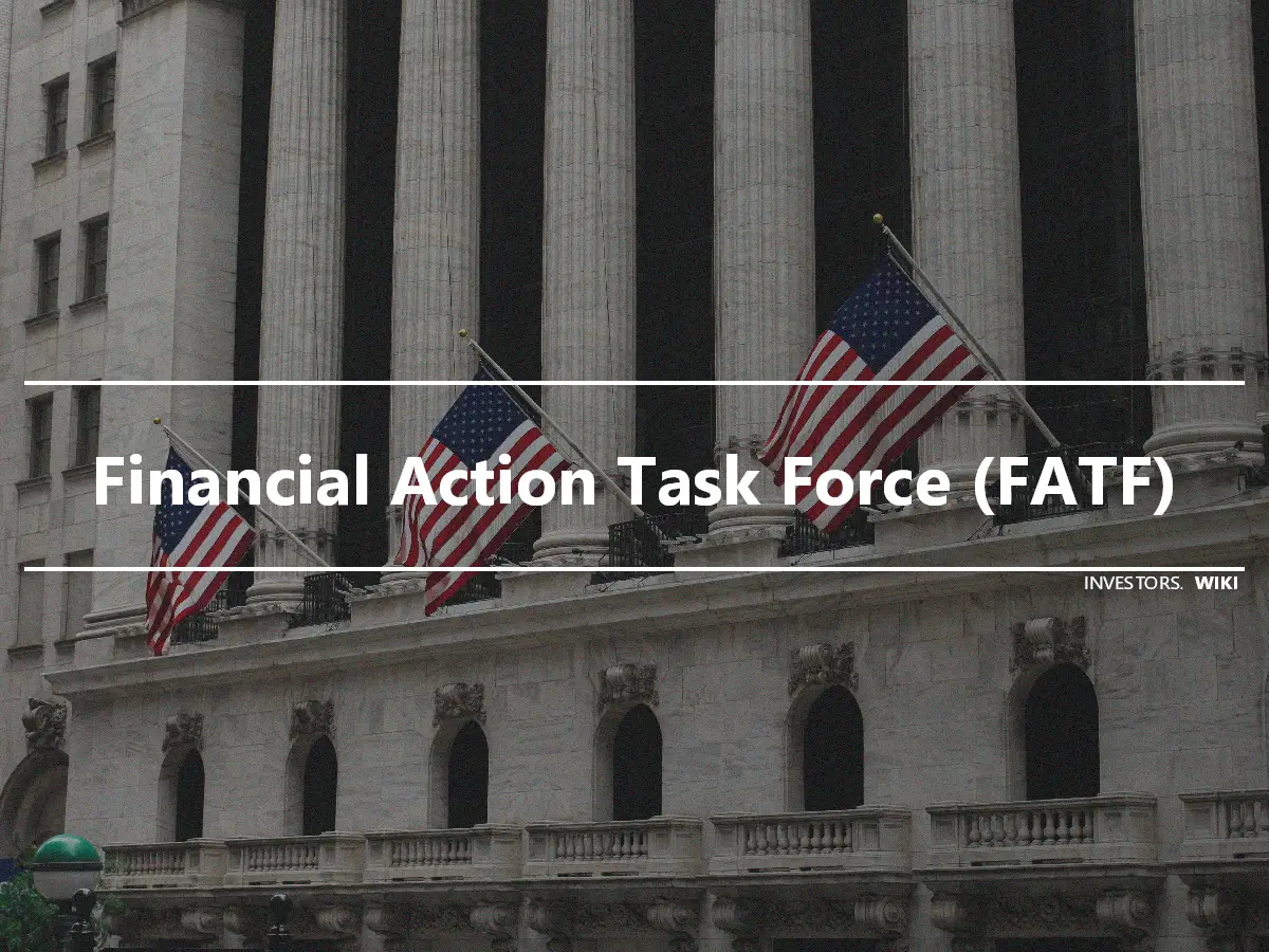 Financial Action Task Force (FATF)