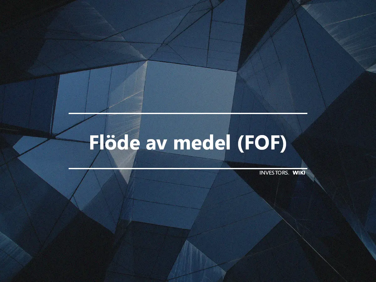 Flöde av medel (FOF)