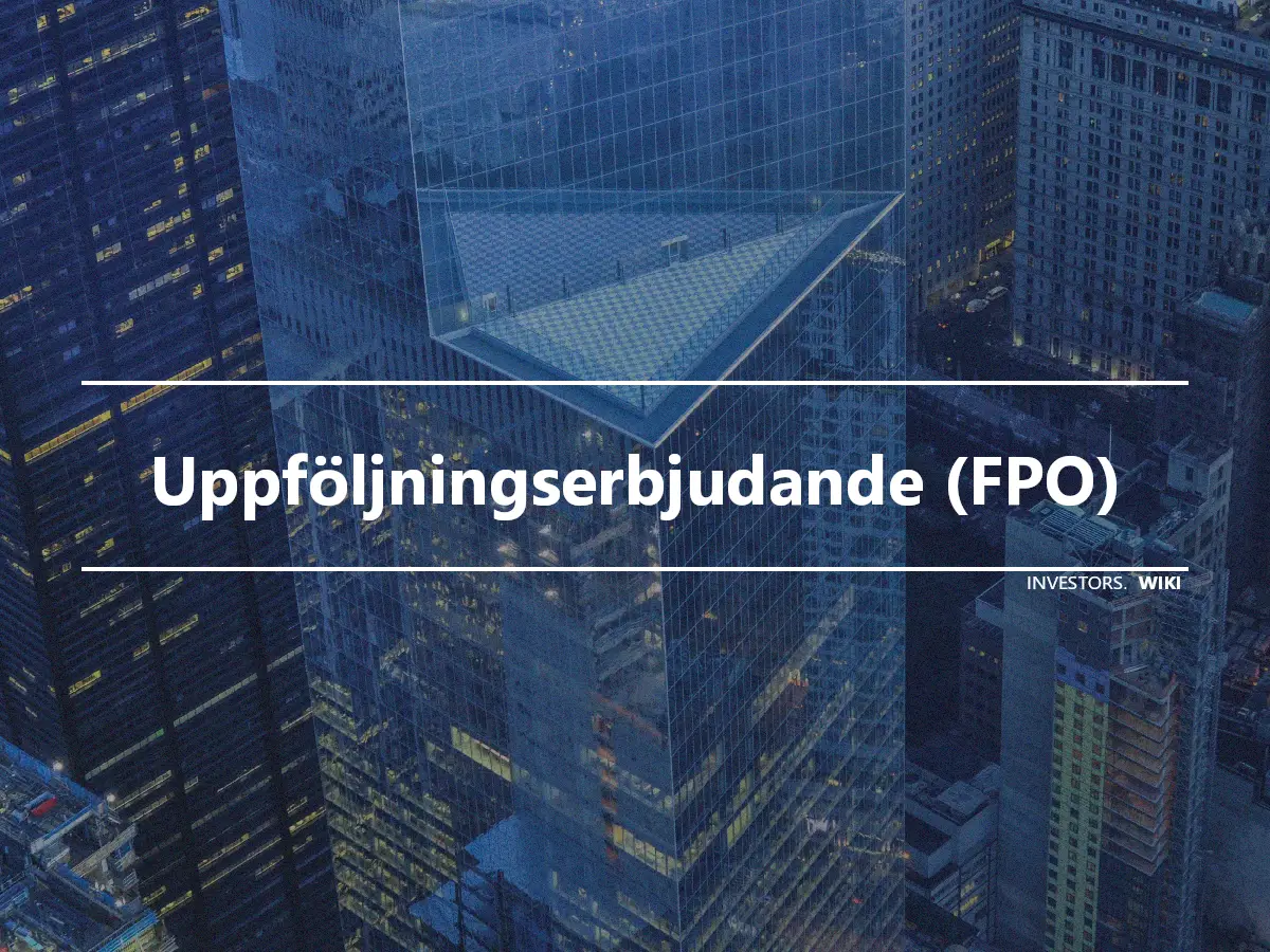 Uppföljningserbjudande (FPO)