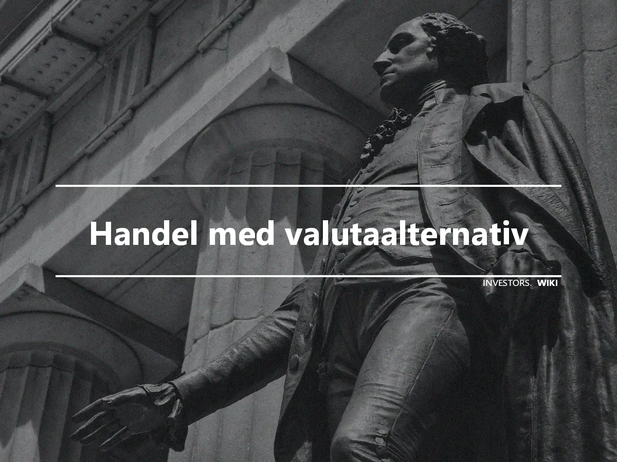 Handel med valutaalternativ