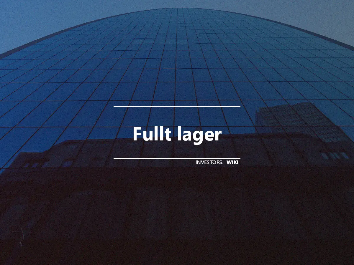 Fullt lager