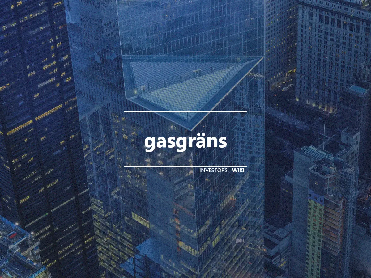 gasgräns