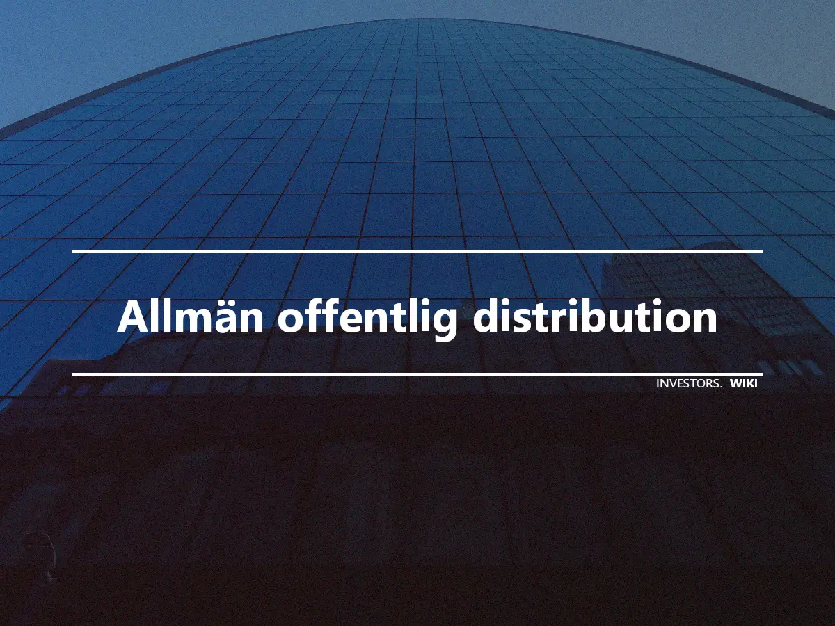 Allmän offentlig distribution