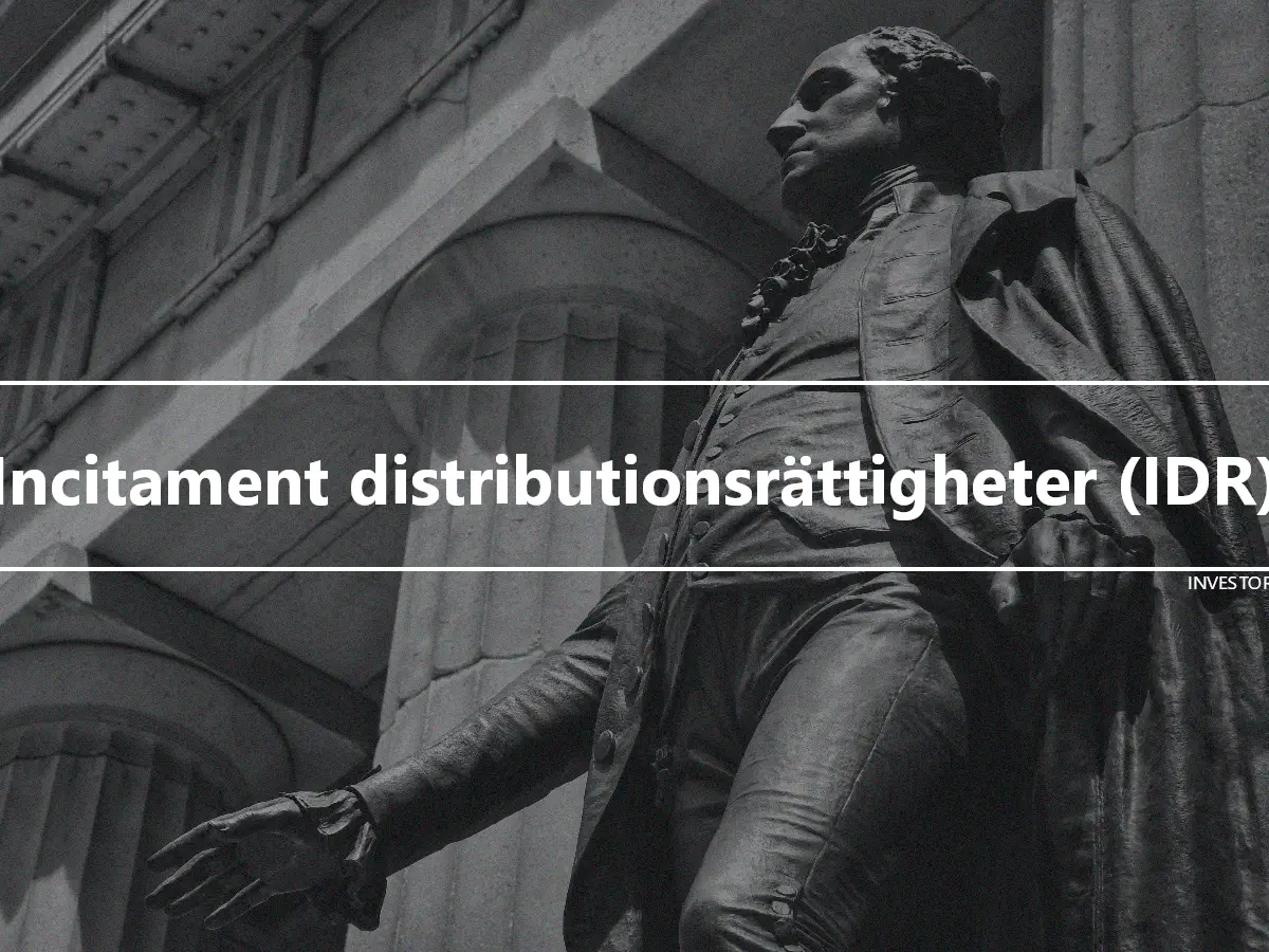 Incitament distributionsrättigheter (IDR)