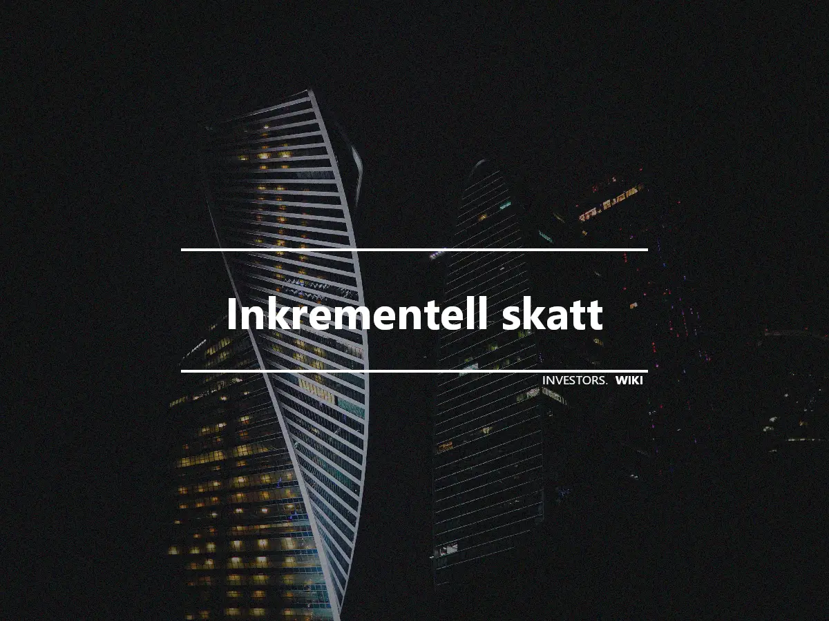 Inkrementell skatt