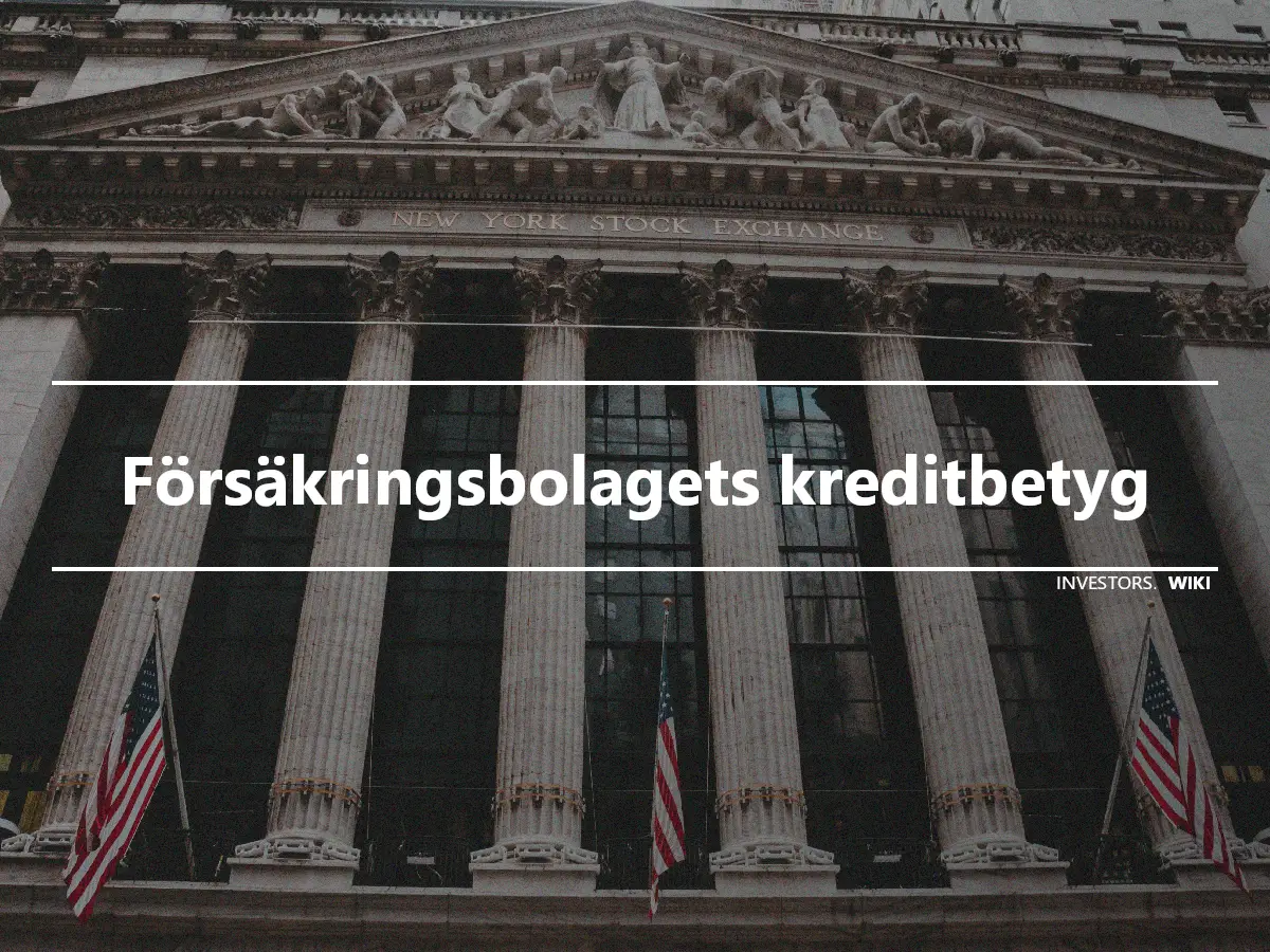 Försäkringsbolagets kreditbetyg