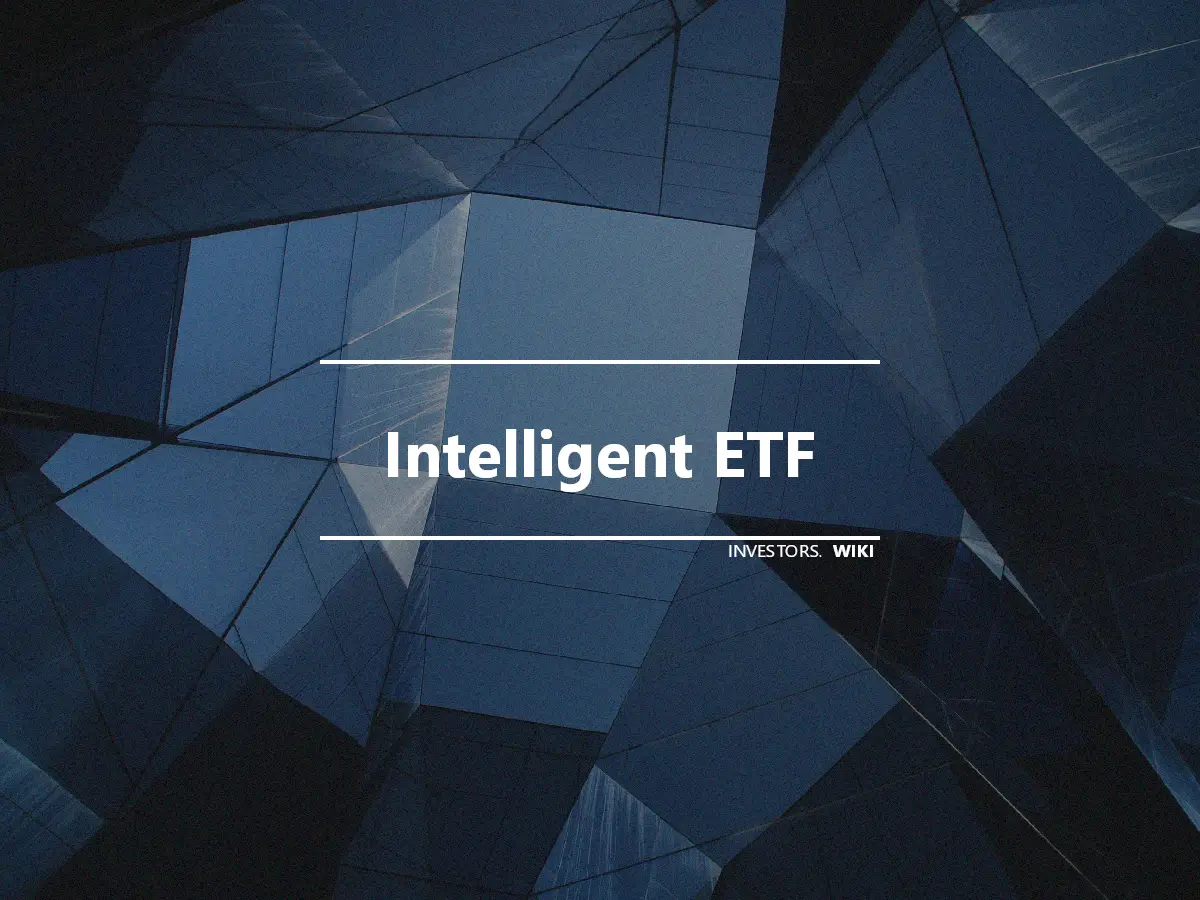 Intelligent ETF