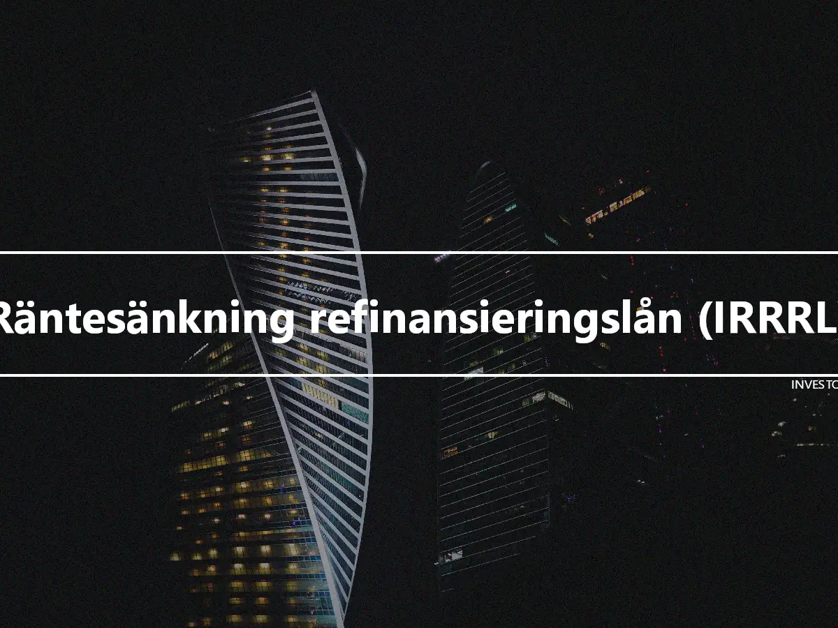 Räntesänkning refinansieringslån (IRRRL)