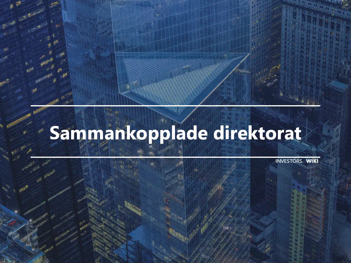 Sammankopplade direktorat