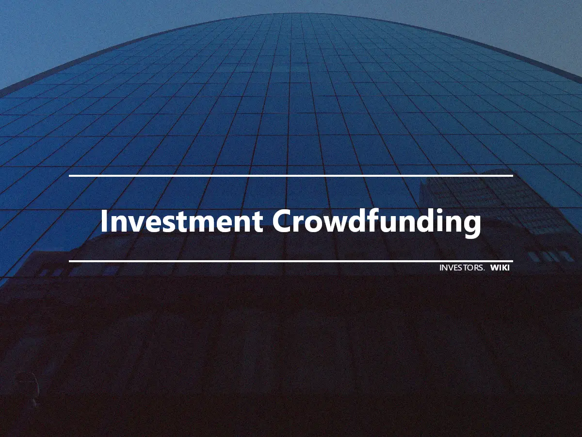 Investment Crowdfunding