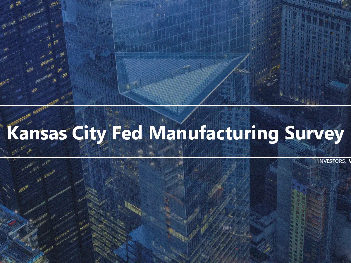 Kansas City Fed Manufacturing Survey