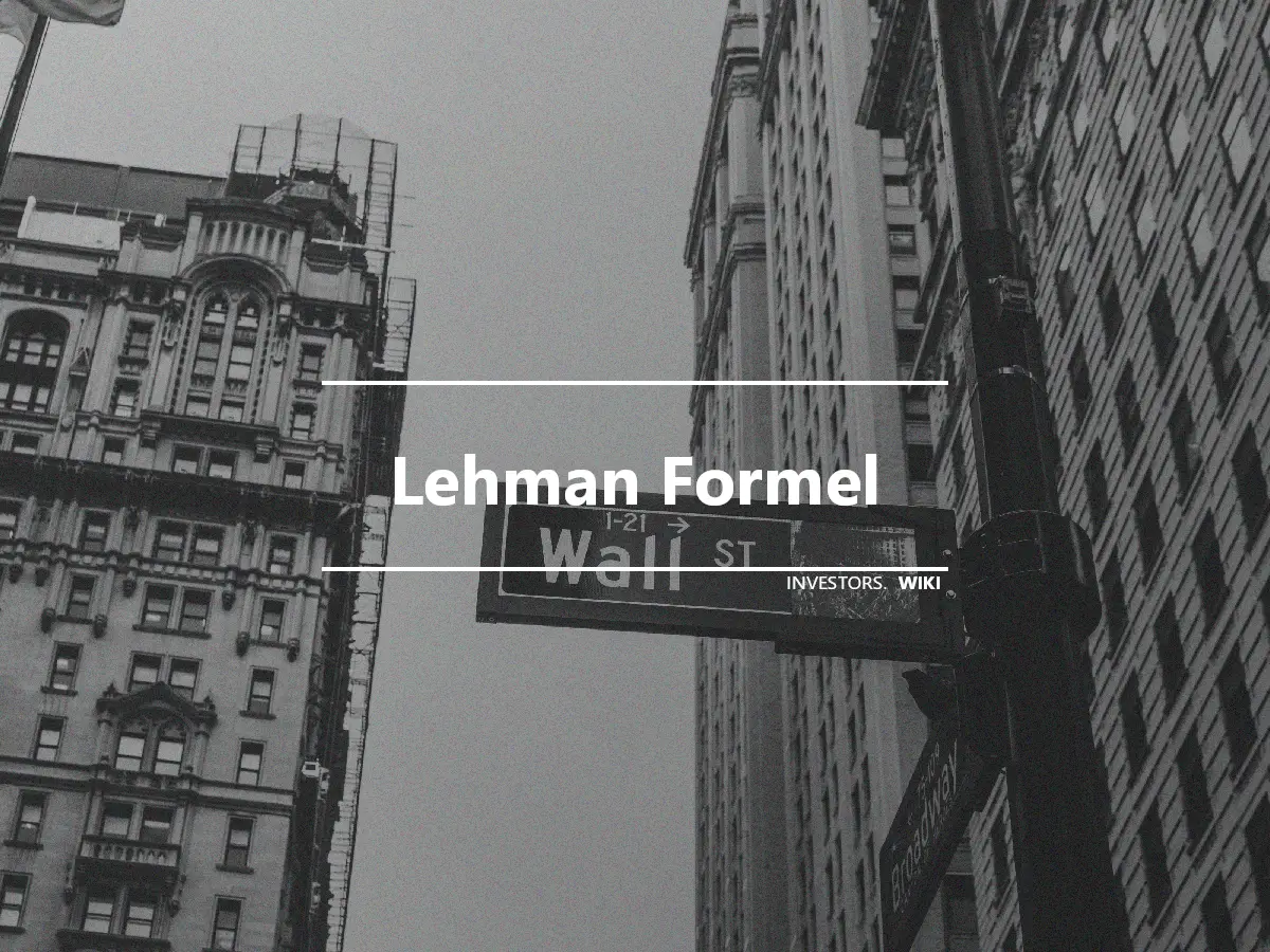 Lehman Formel
