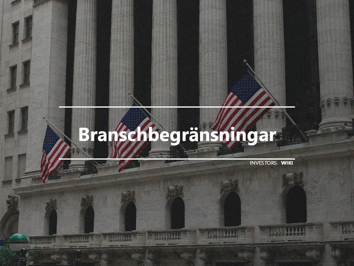 Branschbegränsningar