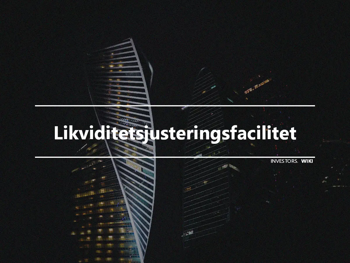 Likviditetsjusteringsfacilitet