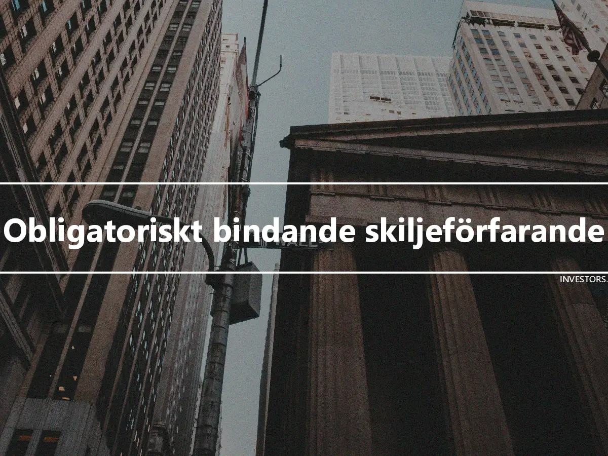 Obligatoriskt bindande skiljeförfarande