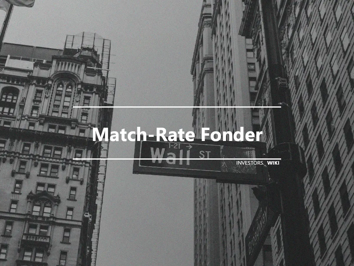 Match-Rate Fonder