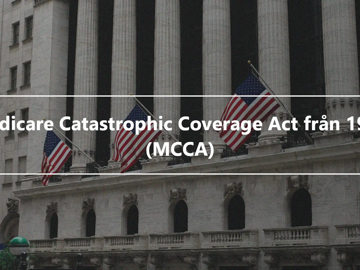 Medicare Catastrophic Coverage Act från 1988 (MCCA)