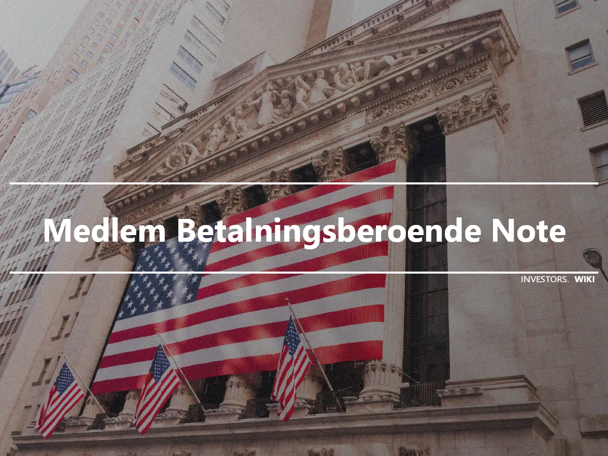 Medlem Betalningsberoende Note