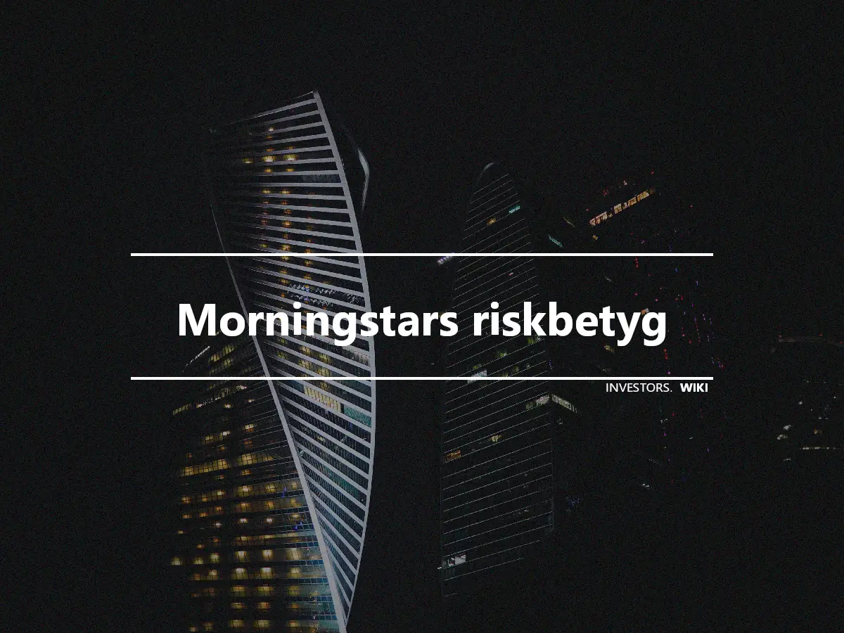 Morningstars riskbetyg