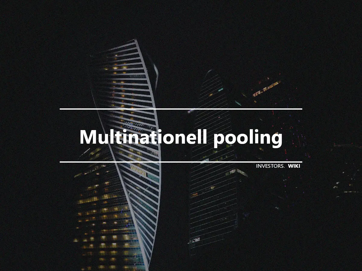 Multinationell pooling