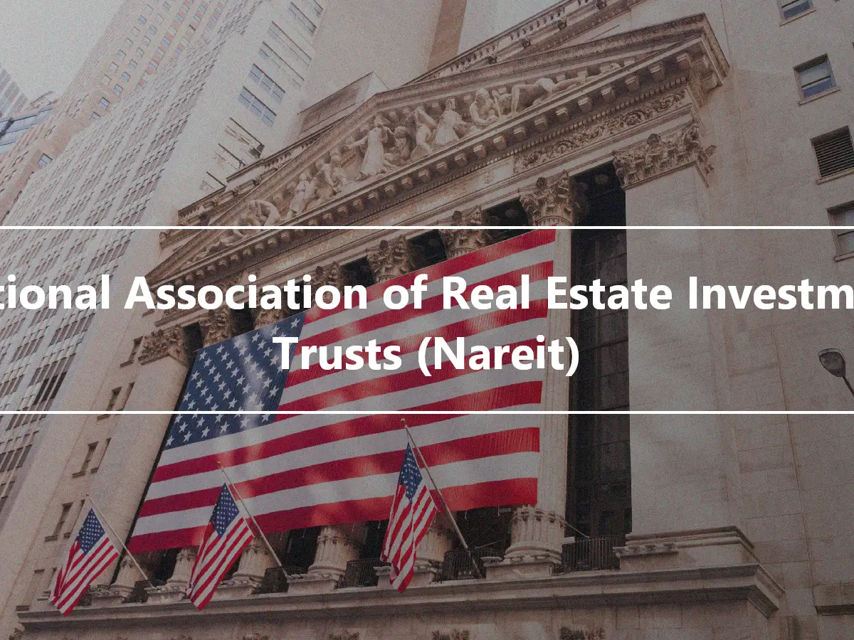 National Association of Real Estate Investment Trusts (Nareit)