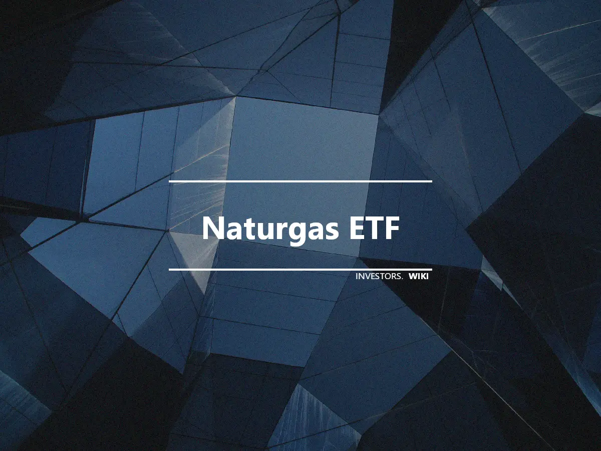 Naturgas ETF