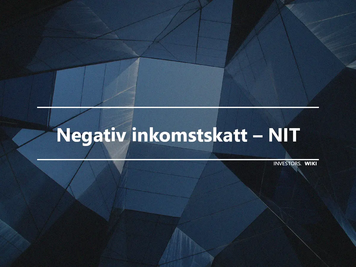 Negativ inkomstskatt – NIT