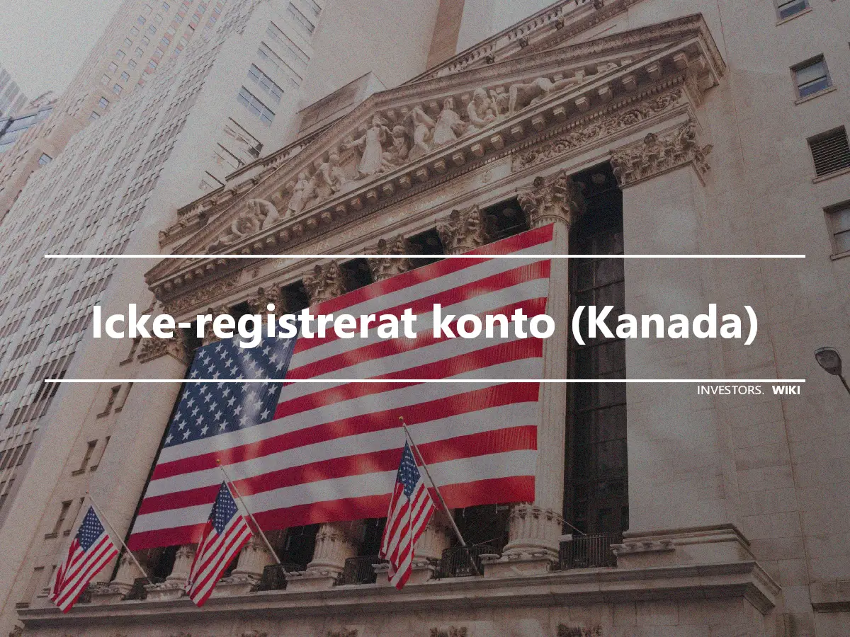 Icke-registrerat konto (Kanada)