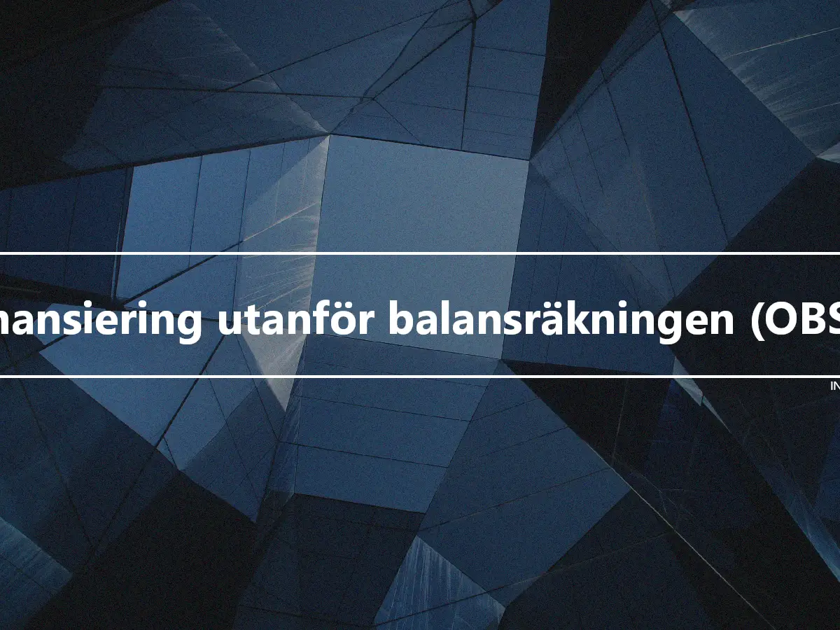 Finansiering utanför balansräkningen (OBSF)