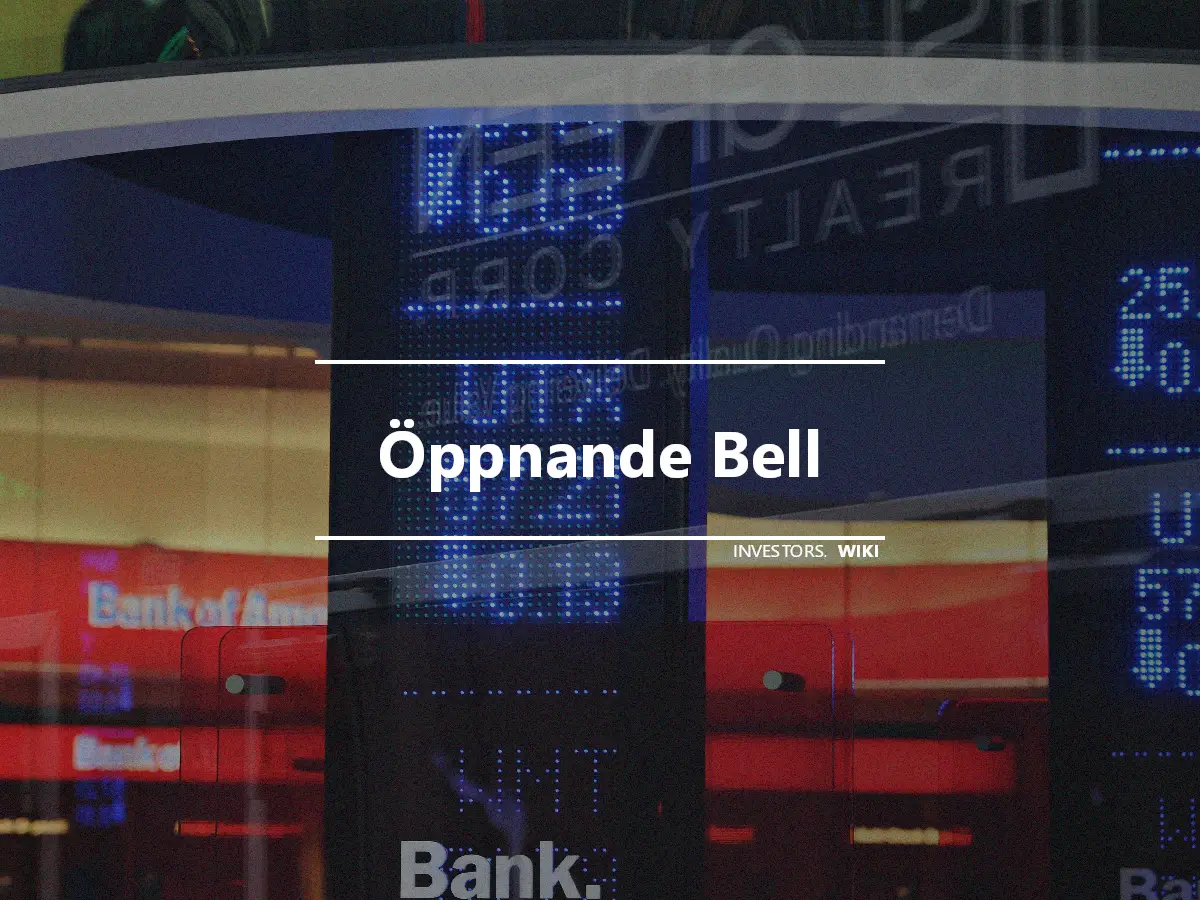 Öppnande Bell