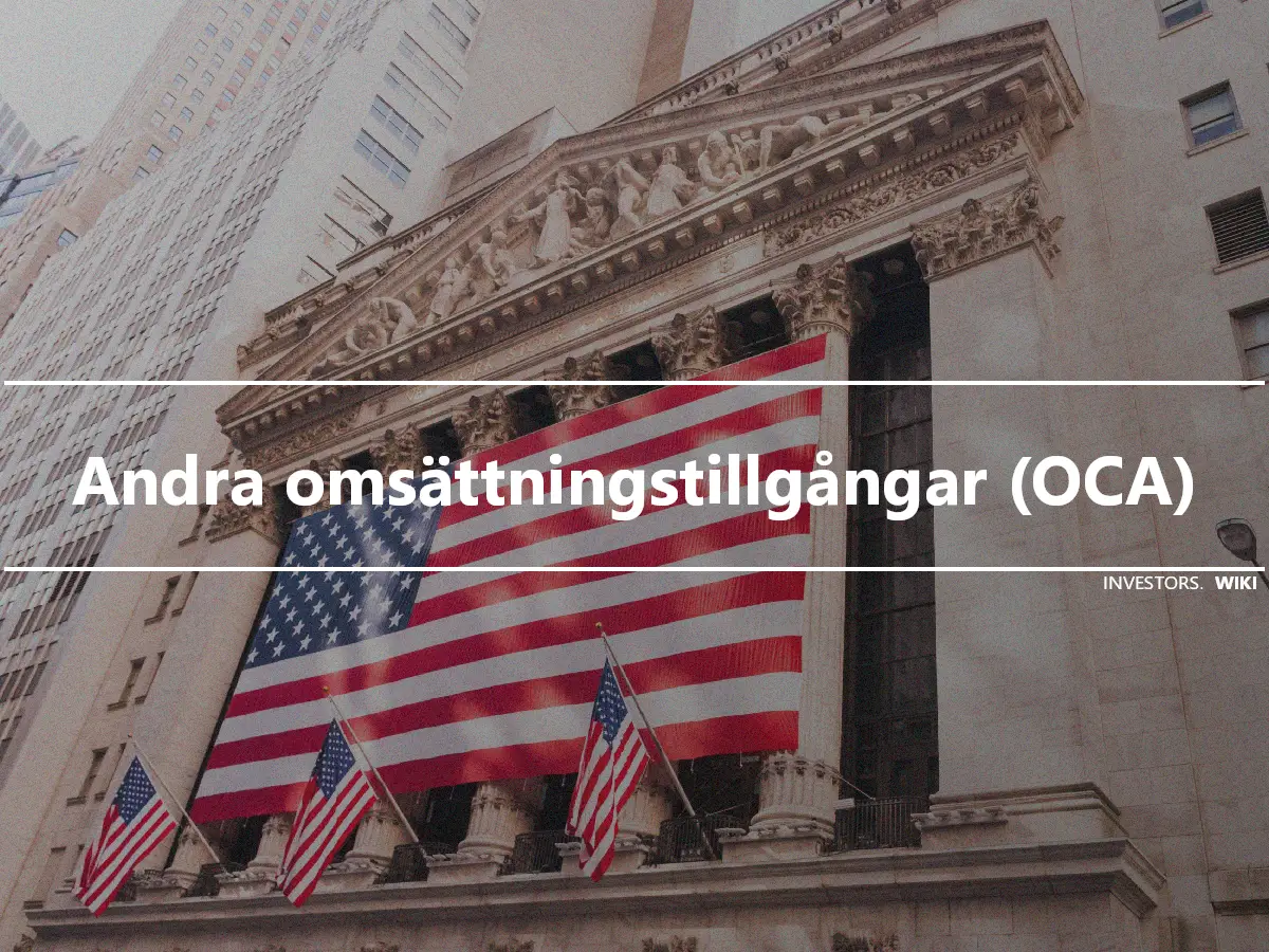 Andra omsättningstillgångar (OCA)