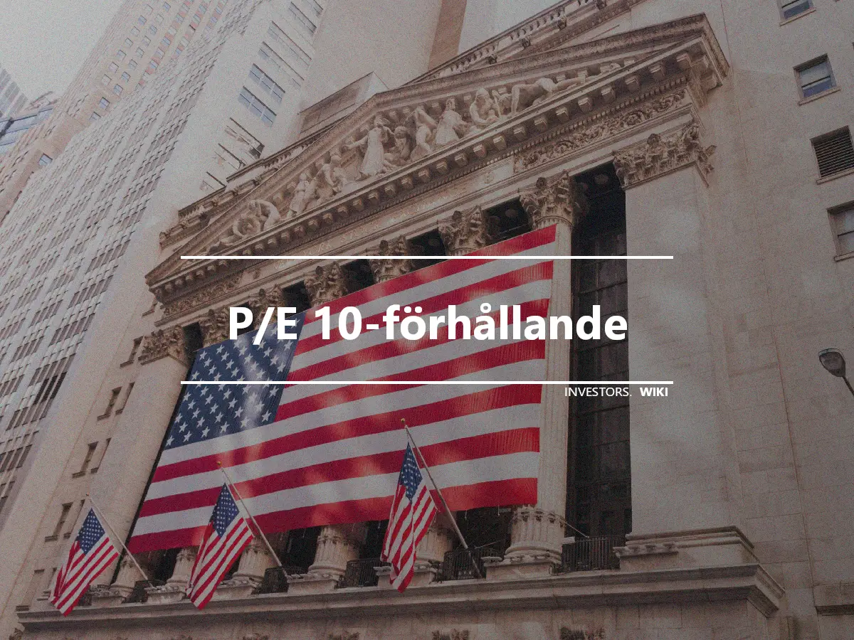 P/E 10-förhållande