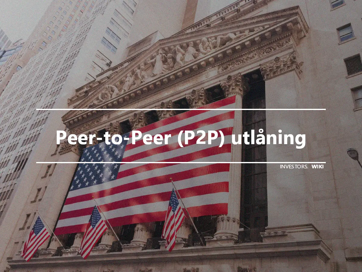 Peer-to-Peer (P2P) utlåning