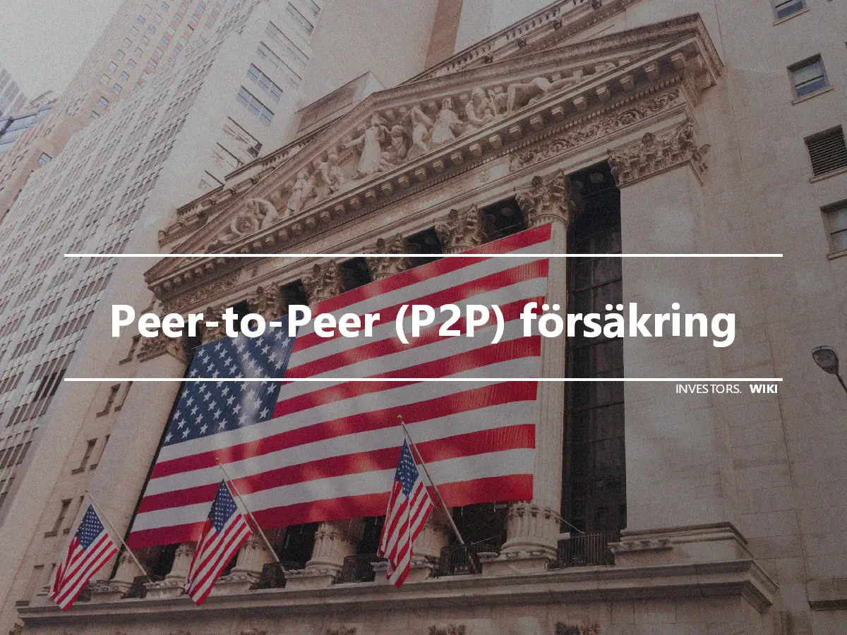 Peer-to-Peer (P2P) försäkring