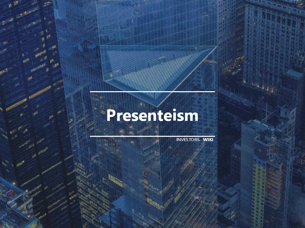 Presenteism