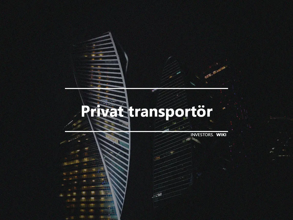 Privat transportör