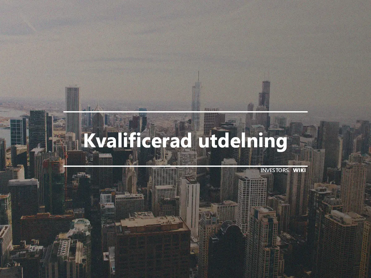 Kvalificerad utdelning