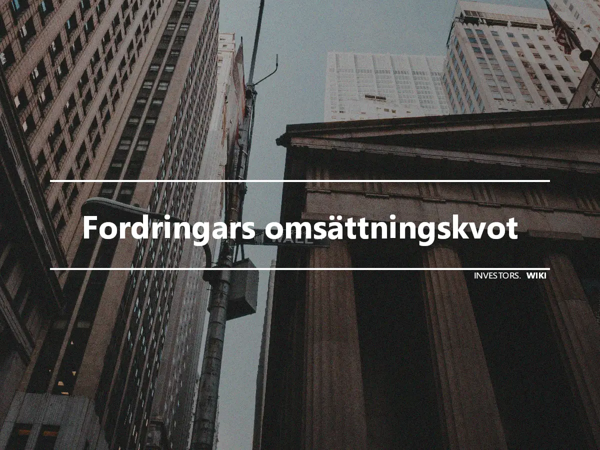 Fordringars omsättningskvot