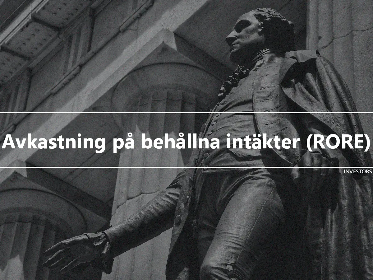 Avkastning på behållna intäkter (RORE)