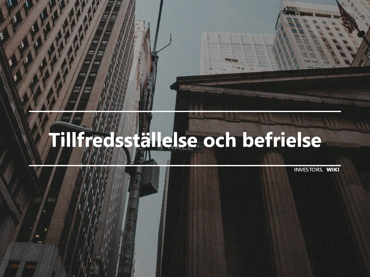 Tillfredsställelse och befrielse