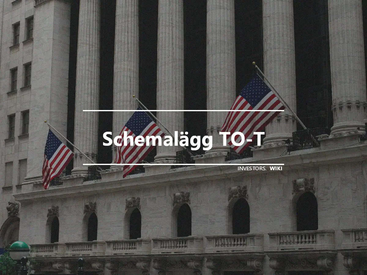 Schemalägg TO-T