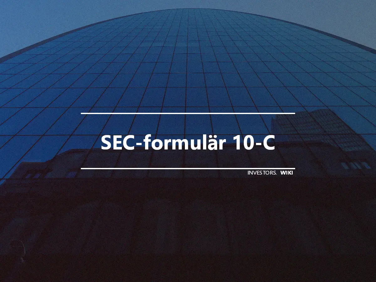SEC-formulär 10-C